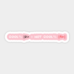 Quantum cool Sticker